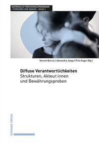 Enlarge image Cover: Diffuse Verantwortlichkeiten - Schwabe Verlagsgruppe AG Schwabe Verlag