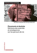 Cover: Placements et destin&eacute;e - Schwabe Verlagsgruppe AG Schwabe Verlag