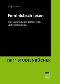 Abbildung von: Feministisch lesen - Narr Francke Attempto