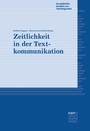 Cover: Zeitlichkeit in der Textkommunikation - Narr Francke Attempto Verlag