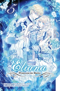 Abbildung von: Eliana - Prinzessin der Bücher, Band 05 - TOKYOPOP GmbH
