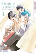 Cover: Kiraide Isasete - Lass mich dich hassen, Band 04 - TOKYOPOP GmbH
