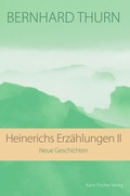 Cover: Heinerichs Erz&auml;hlungen II - Fischer, Karin