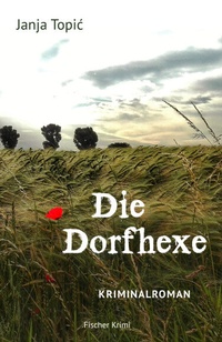 Enlarge image Cover: Die Dorfhexe - Fischer, Karin