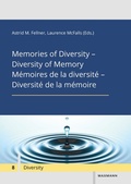 Cover: Memories of Diversity - Diversity of Memory M&eacute;moires de la diversit&eacute; - Diversit&eacute; de la m&eacute;moire - Waxmann Verlag GmbH