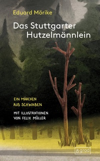 Abbildung von: Das Stuttgarter Hutzelmännlein - 8 grad verlag GmbH & Co. KG