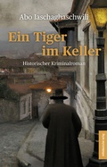Cover: Ein Tiger im Keller - Mitteldeutscher Verlag