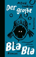 Cover: Der gro&szlig;e BlaBla - Braum&uuml;ller Verlag