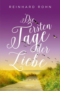 Enlarge image Cover: Die ersten Tage der Liebe - Emons Verlag