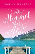 Cover: Der Himmel &uuml;ber den Alpen - Emons Verlag