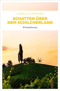 Abbildung von: Schatten über dem Schilcherland - Emons Verlag