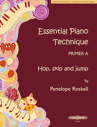 Abbildung von: Essential Piano Technique Primer A: Hop, skip and jump - Peters Edition Ltd