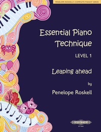 Abbildung von: Essential Piano Technique Level 1: Leaping ahead - Peters Edition Ltd