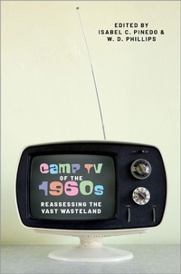 Abbildung von: Camp TV of the 1960s - OUP eBook