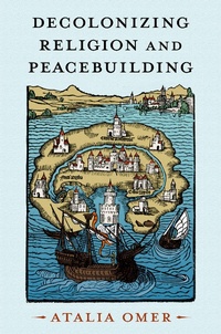 Enlarge image Cover: Decolonizing Religion and Peacebuilding - OUP eBook