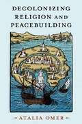 Cover: Decolonizing Religion and Peacebuilding - OUP eBook