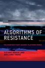 Cover: Algorithms of Resistance - MIT Press