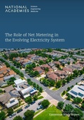 Cover: The Role of Net Metering in the Evolving Electricity System - National Academies Press