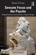 Cover: Sensate Focus and the Psyche - Routledge