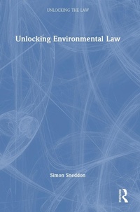 Abbildung von: Unlocking Environmental Law - Routledge