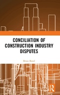 Abbildung von: Conciliation of Construction Industry Disputes - Routledge