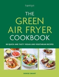 Cover: The Green Air Fryer Cookbook - Hamlyn