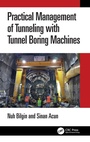Bild: Practical Management of Tunneling with Tunnel Boring Machines - CRC Press