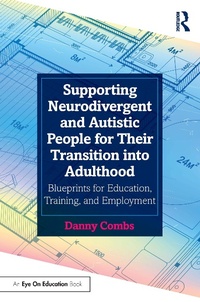Abbildung von: Supporting Neurodivergent and Autistic People for Their Transition into Adulthood - Routledge