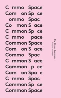 Enlarge image Cover: Common Space - Bloomsbury Academic