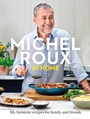 Cover: Michel Roux at Home - Seven Dials