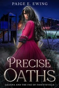 Cover: Precise Oaths (Liliana and the Fae of Fayetteville, #1) - City Owl Press