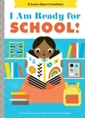 Cover: I Am Ready for School! - Abrams Appleseed