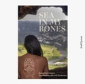 Cover: Sea In My Bones / Mar En Los Huesos - The 87 Press
