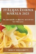 Cover: Italijas ediena maksla 2023 - Marco Bianchetti