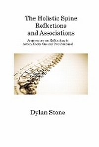 Abbildung von: The Holistic Spine Reflections and Associations - Dylan Stone