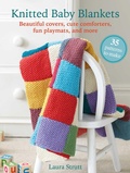 Cover: Knitted Baby Blankets: 35 patterns to make - CICO Books