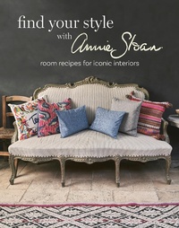 Abbildung von: Find Your Style with Annie Sloan - CICO Books