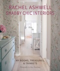 Cover: Rachel Ashwell Shabby Chic Interiors - CICO Books