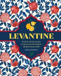 Enlarge image Cover: Levantine - Ryland, Peters & Small Ltd