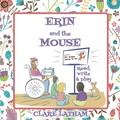 Cover: Erin and the Mouse - GB Publishing Org