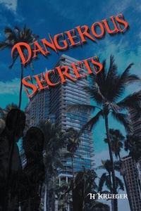 Abbildung von: Dangerous Secrets - 2020 LITERARY GROUP LLC