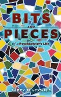 Cover: Bits and Pieces of a Psychiatrist's Life - Media Reviews