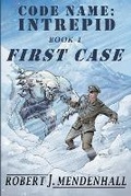 Cover: First Case - Robert Mendenhall