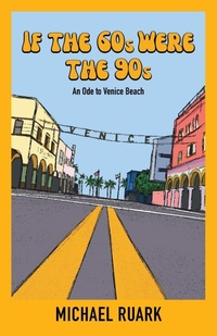 Enlarge image Cover: If The 60s Were The 90s - Spring Cedars LLC