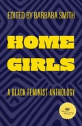 Cover: Home Girls, 40th Anniversary Edition - Rutgers University Press