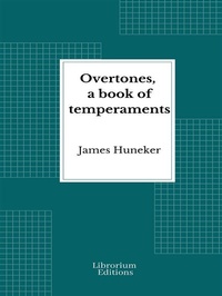 Enlarge image Cover: Overtones, a book of temperaments - Librorium Editions