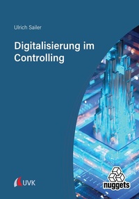 Abbildung von: Digitalisierung im Controlling - Uvk Verlag
