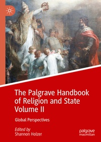 Abbildung von: The Palgrave Handbook of Religion and State Volume II - Palgrave Macmillan