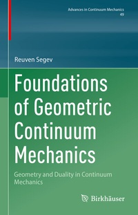 Abbildung von: Foundations of Geometric Continuum Mechanics - Birkhäuser