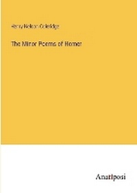 Enlarge image Cover: The Minor Poems of Homer - Anatiposi Verlag